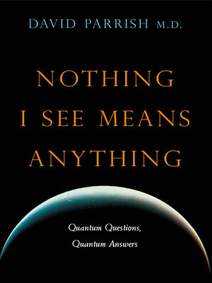 cover image of Nothing I See Means Anything